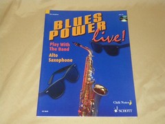 BLUES POWER LIVE – GERNOT DECHERT – ALTO SAXOPHONE – JAZZ PLAY ALONG BOOK and CD