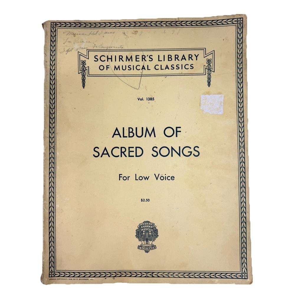 Vintage Schirmer Album Of Sacred Songs Low Voice Vol 1385 Vocal Sheet Music 1939