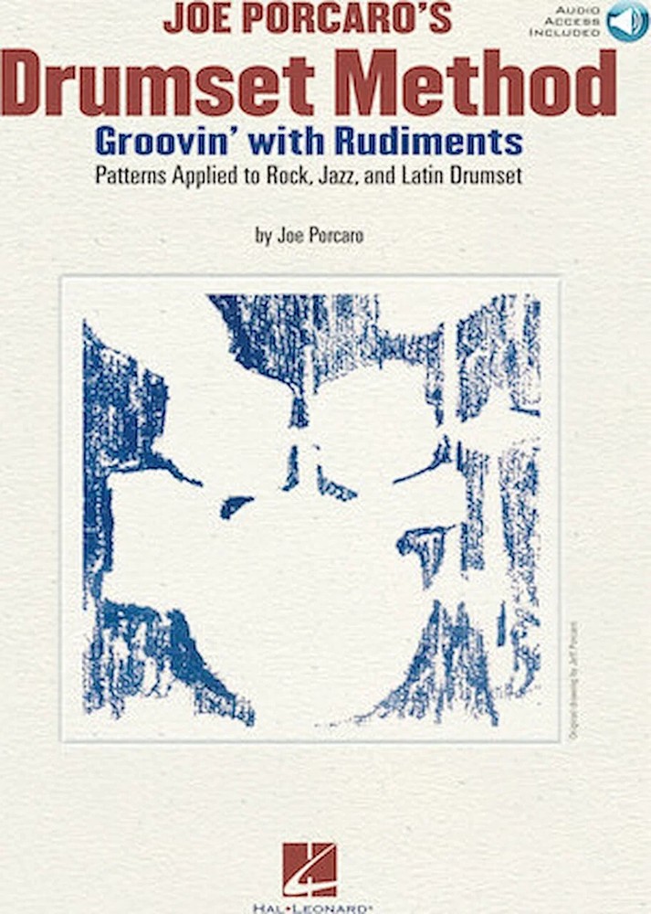 Joe Porcaro&rsquo;s Drumset Method – Groovin&rsquo; with Rudiments – Patterns Applied to …