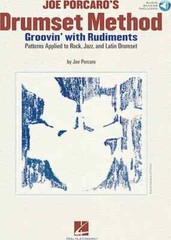 Joe Porcaro&rsquo;s Drumset Method – Groovin&rsquo; with Rudiments – Patterns Applied to …