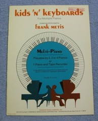Kids N Keyboards For Multiple Pianos By Frank Metis