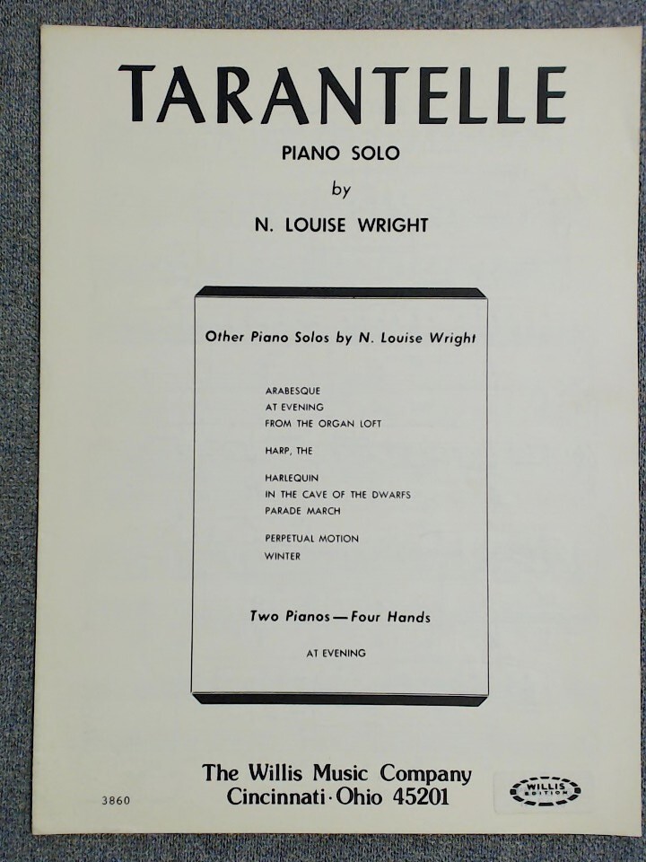 Tarantelle Piano Solo by N. Louise Wright