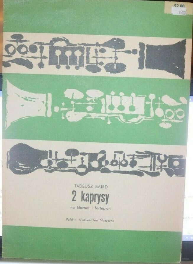 Clarinet & Piano: 2 Caprices by Tadeusz Baird New Unplayed