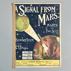 Vtg 1901 A Signal From Mars March ET Paull Raymond Taylor Space Sheet Music Lot