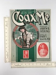 Go On And Coax Me Baby Keife Sheet Music 1904 Von Tilzer Piano Vocal Vintage