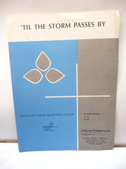 &lsquo;Til the Storm Passes By, Mosie Lister Lillenas Publishing Co. 1958 Shape Notes