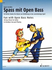 Fun With Open Bass Notes Sheet Music 50 Easy Pieces for Guitar 049013097