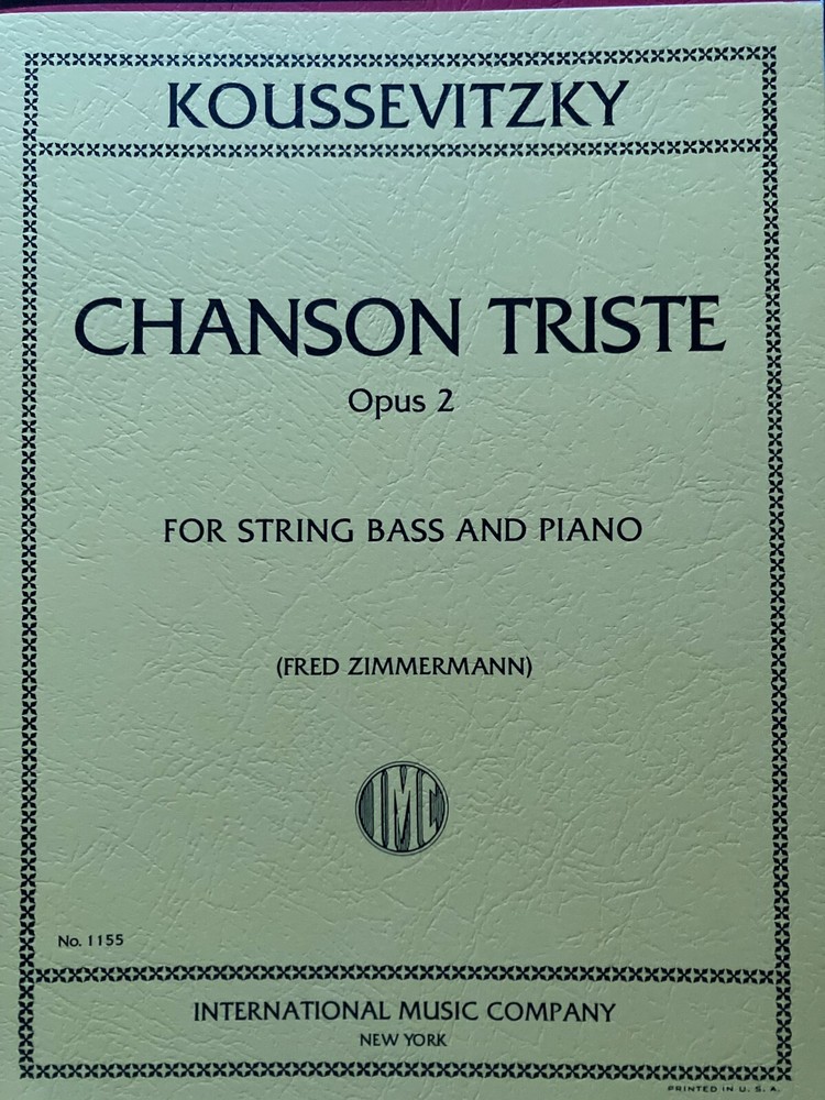 INT1155 – Koussevitzky Chanson Triste Opus 2 For String Bass and Piano