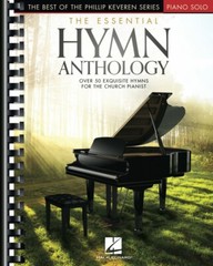 The Essential Hymn Anthology Piano Solo Sheet Music Phillip Keveren 000364812
