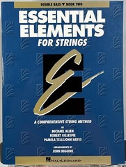 Essential Elements for Strings – Double Bass Book 2 String Method Hal Leonard