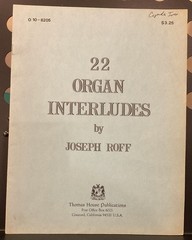 22 Organ Interludes by Joseph Roff Organ Sheet Music Book 1982 Thomas House Pub.