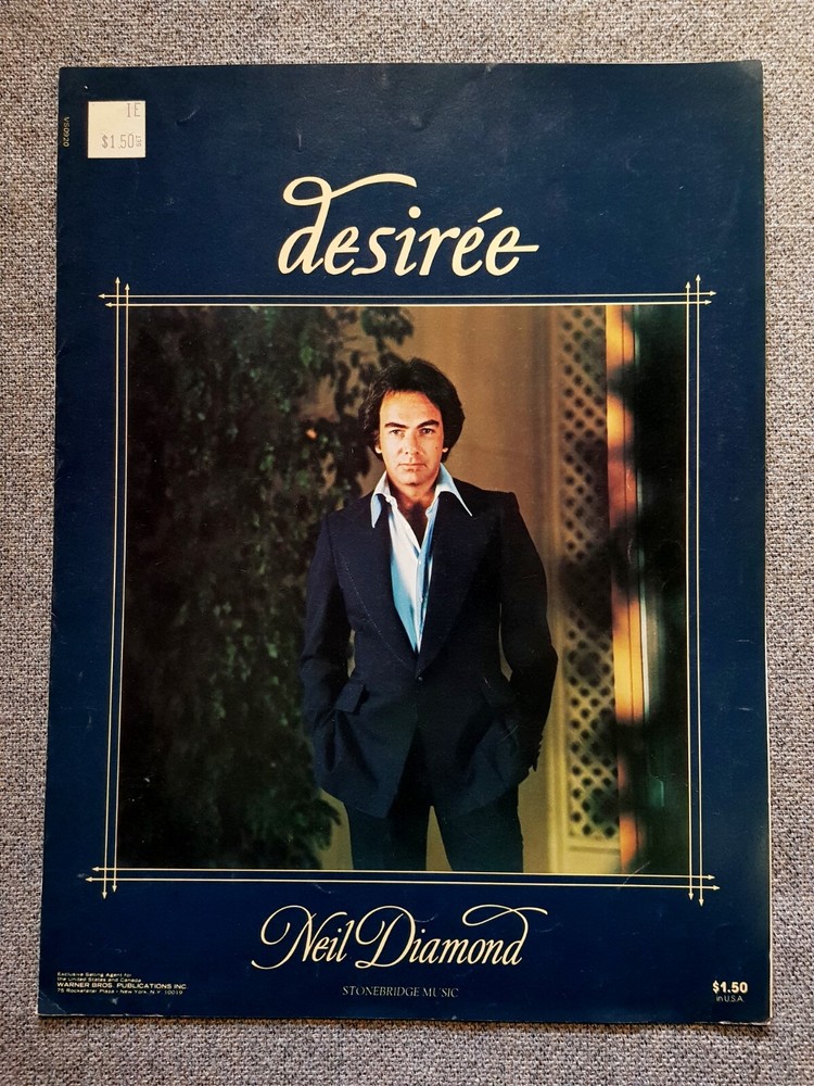 Desiree Written & Performed by Neil Diamond (Stonebridge Music 1977)