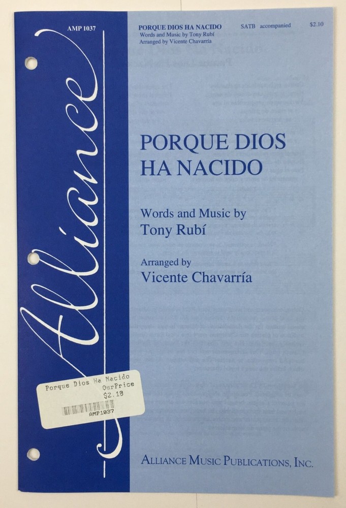 Porque Dios Ha Nacido SATB Choral Piano Guitar Double Bass Sheet Music Alliance