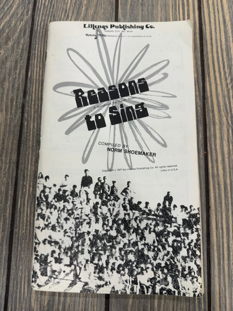 Reasons to Sing Songbook Youth Today P/V/G Lillenas 1971 Shoemaker