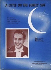 A Little On The Lonely Side, Carl Ravazza, 1944 vintage sheet music