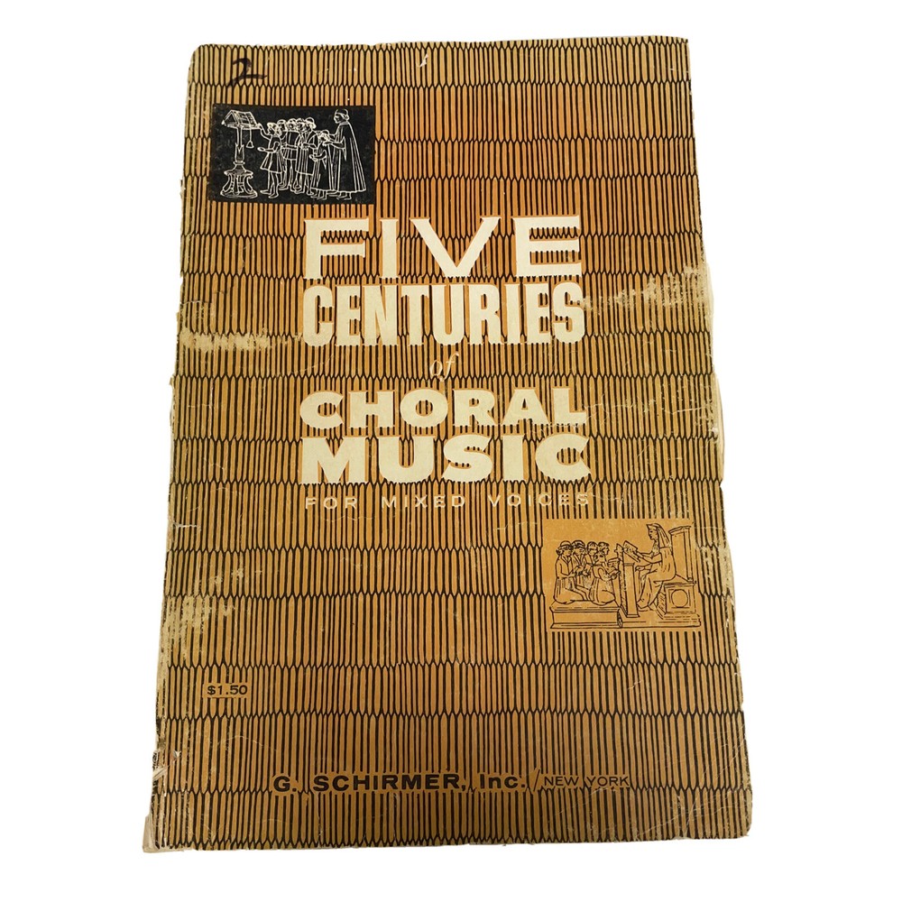 Five Centuries of Choral Music for Mixed Voices Sheet Music Book Schirmer
