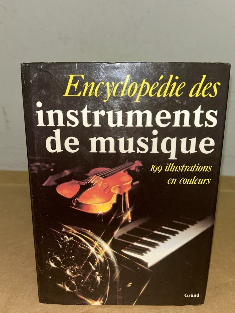 Buchner Alexander Encyclopedia Of Musical Instruments 1982 Deuxieme Edition HCDJ