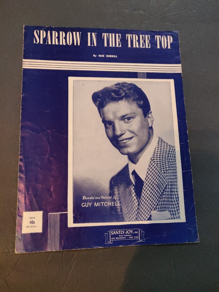 Vintage « Sparrow In The Tree Top » Sheet Music, Vintage 1951 Guy Mitchell Cover