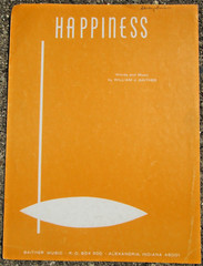 Happiness Sheet Music 1967 Words and Music by William J. Gaither