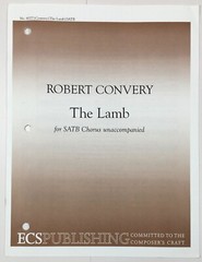 The Lamb SATB Piano Keyboard Chorus Unaccompanied Sheet Music Robert Convery