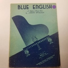 Blue English A Modern Piano Solo by Jimmy McHugh Sheet Music 1936