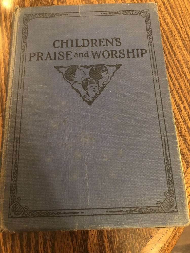 Children’s Praise And Worship Warner Press , Anderson Indiana Vintage 1928