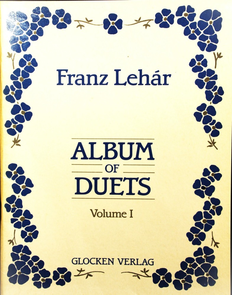 Franz Lehar Album of Vocal Duets