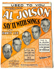 « Used to You  » ~ 1929 Sheet Music ~ « Say It With Songs » Al Jolson Davey Lee
