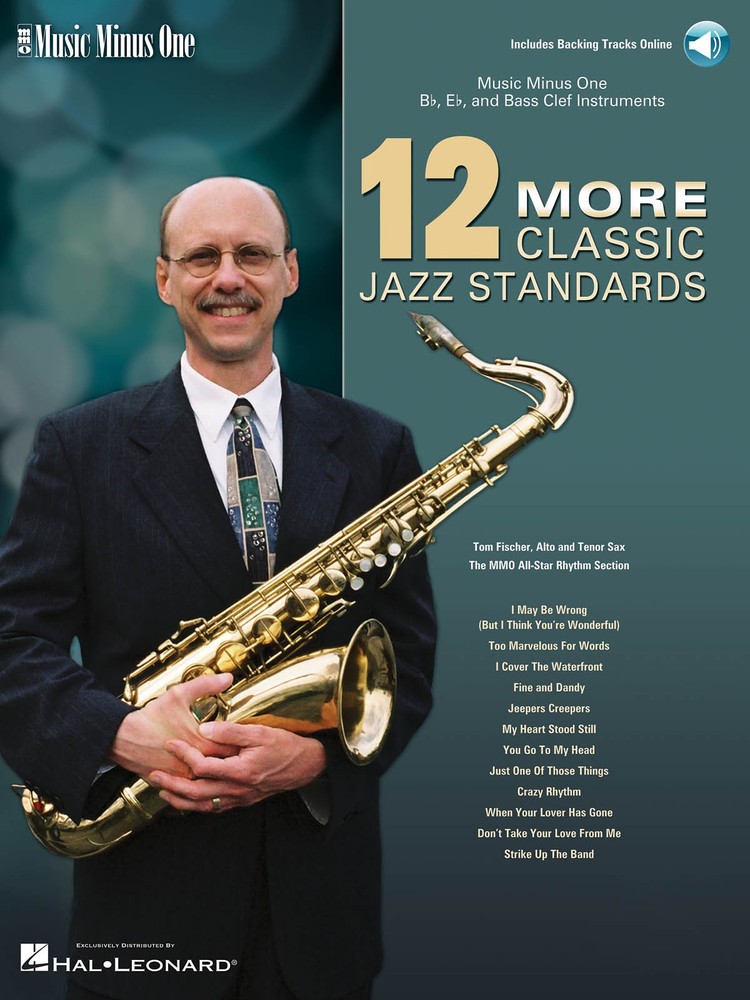 12 More Classic Jazz Standards Bb Eb Bass Clef Sheet Music Minus One Book Audio