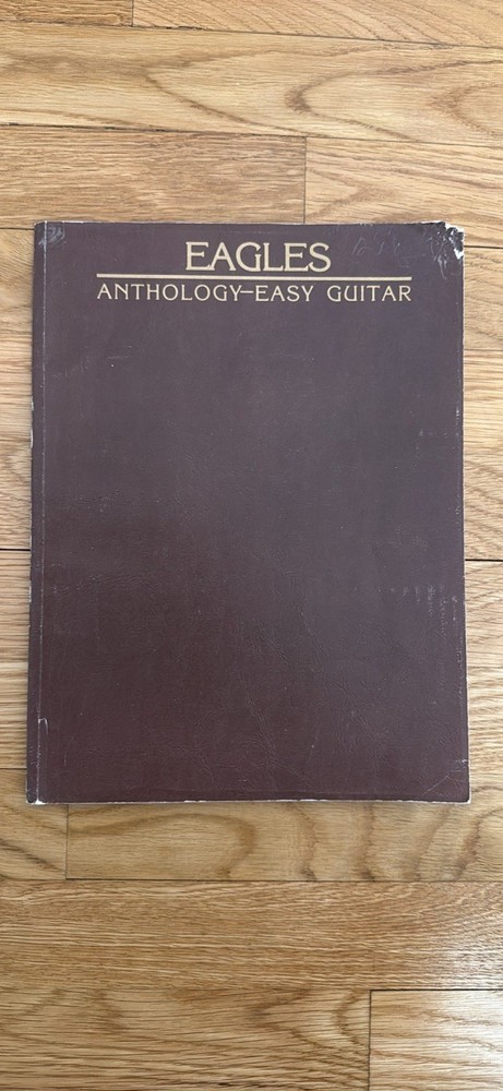 Eagles Anthology Sheet Music Song Book Rock Guitar