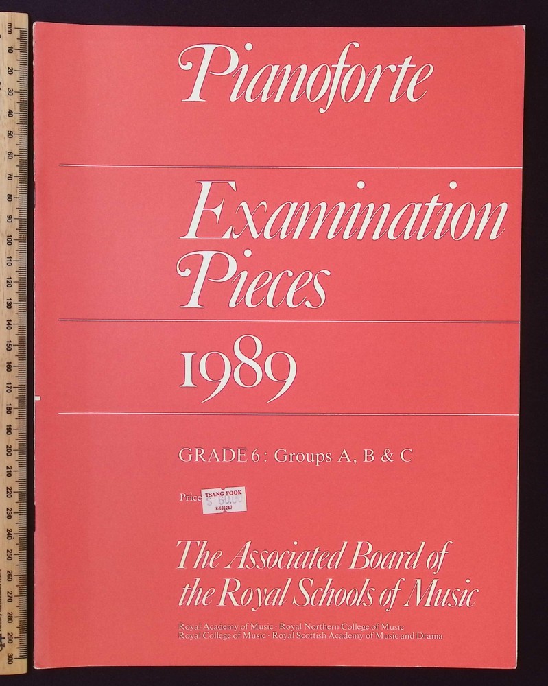 Royal Schools of Music Pianoforte Examination Pieces 1989 Grade 6 Lists A, B & C