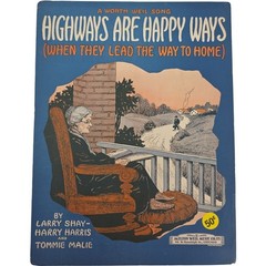 A Worth Weil Song Highways Are Happy Ways Vintage 1937 Sheet Music