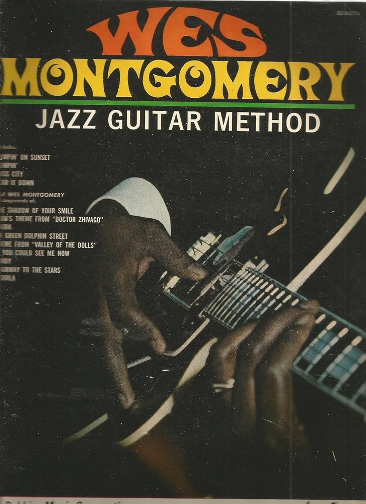 1968 Wes Montgomery Jazz Guitar Method Book – BRAND NEW