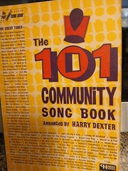 The 101 Community Song Book Arranged b Harry Dexter Mixed Voices SATB &rsquo;60s CH PB
