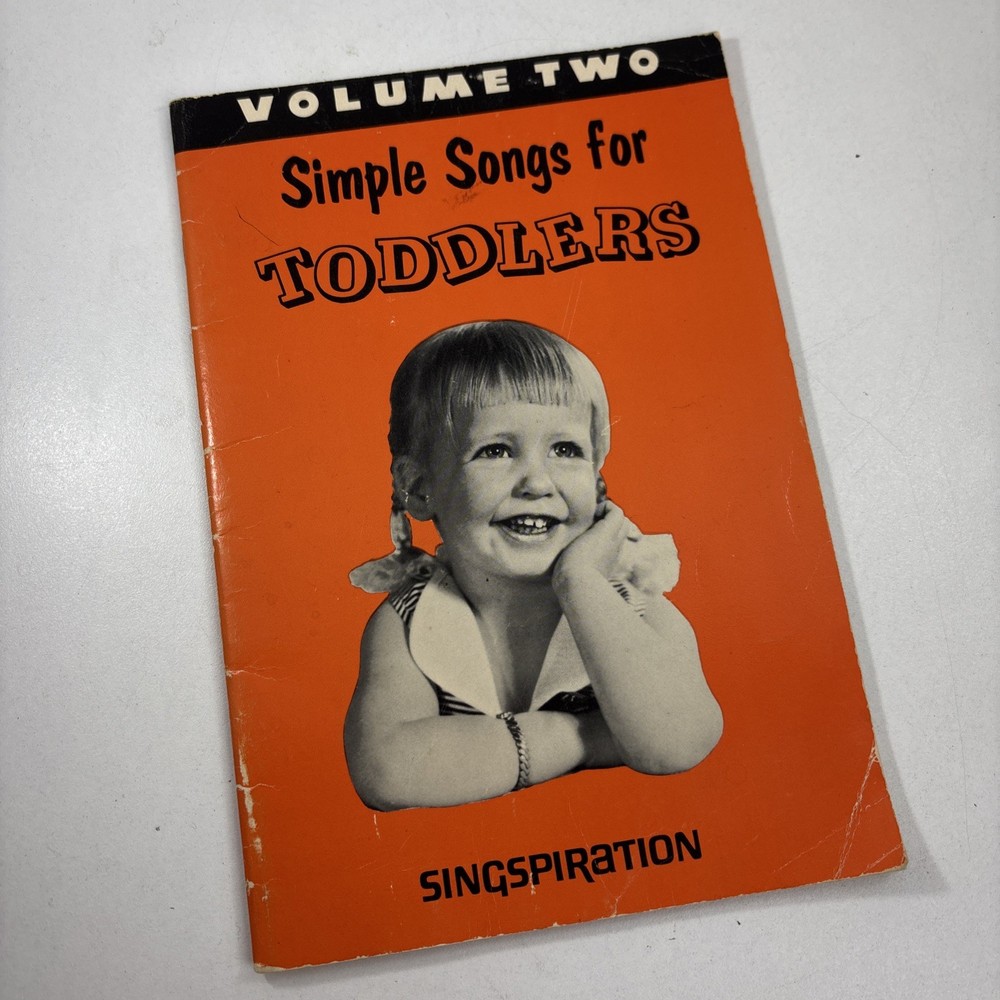 SIMPLE SONGS for TODDLERS ~ 1959 Songbook with Music Lyrics VOLUME 2