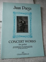 Juan Parga Concert Works For Classical Guitar Solo