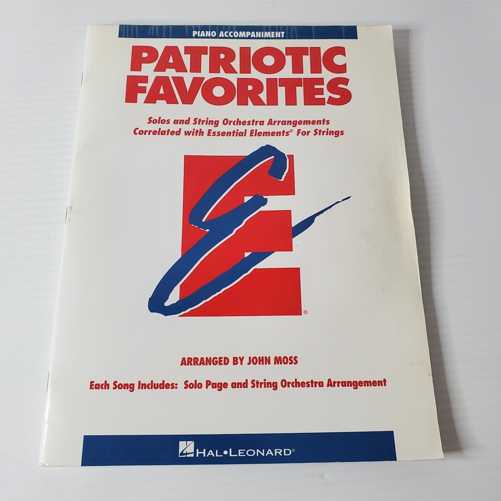 Patriotic Favorites For Strings Piano Accompaniment Essential Elements