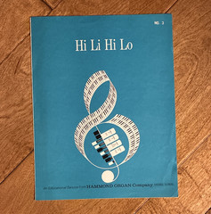 Hammond Organ Company « Hi Li Hi Lo » Educational Service Organ Sheet Music Book