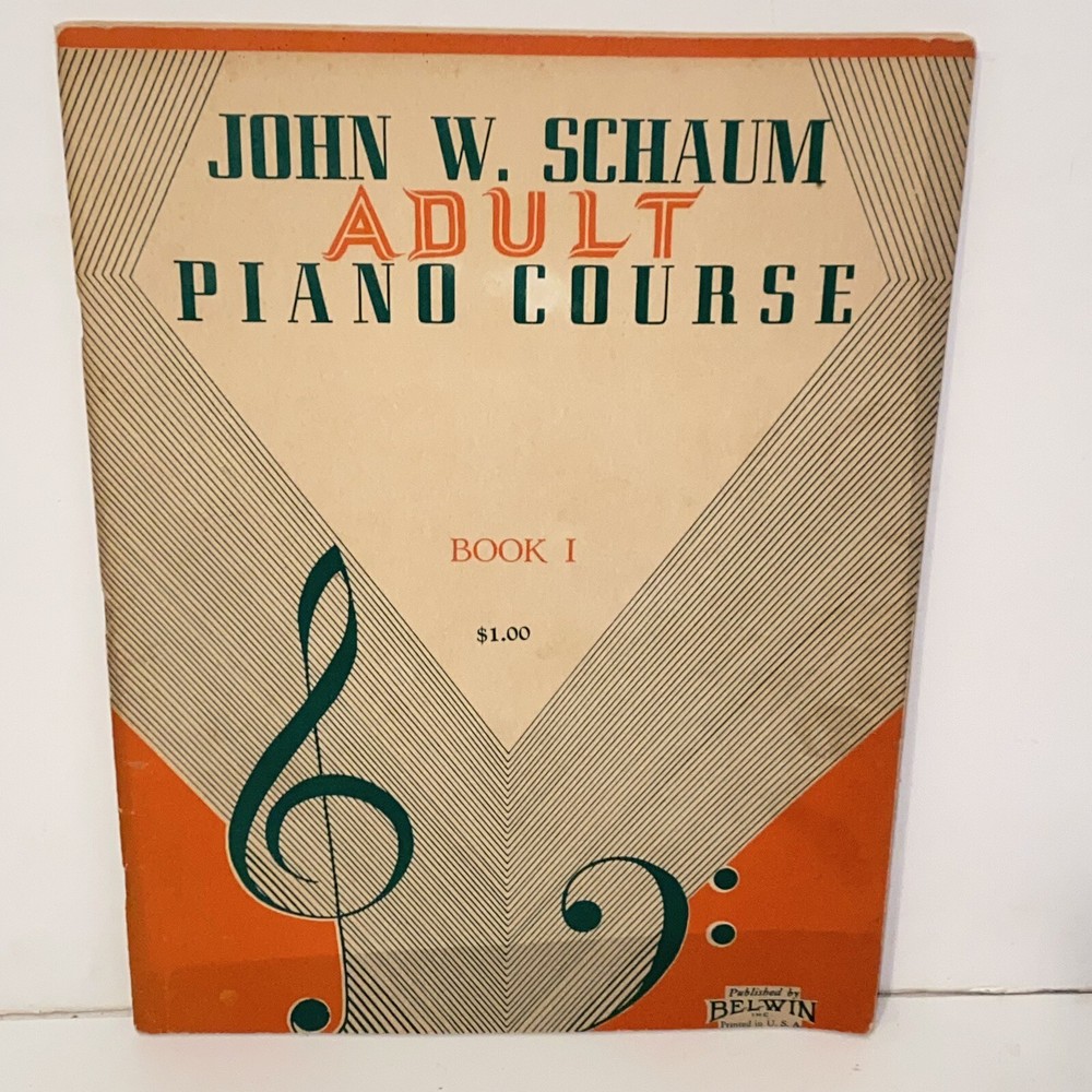 Vintage 1946 John W Schaum Adult Piano Course Book 1 Music Instruction Book