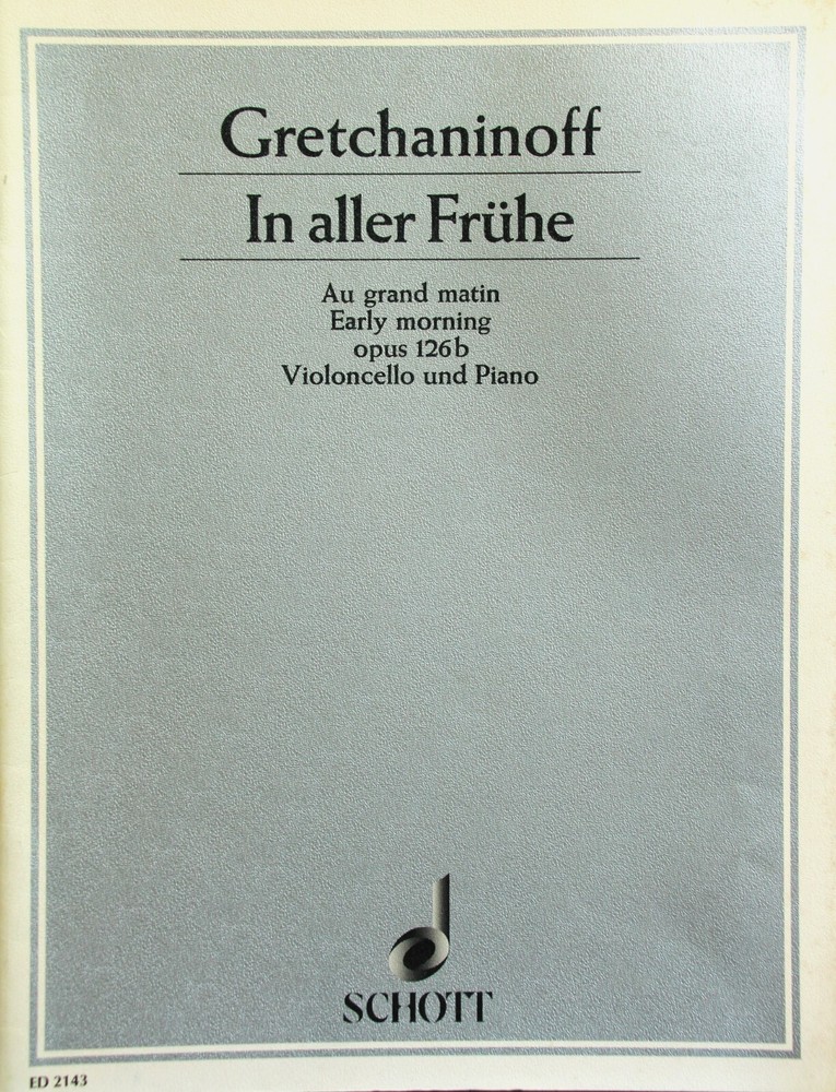 Gretchaninoff Early Morning opus 126b for cello and piano