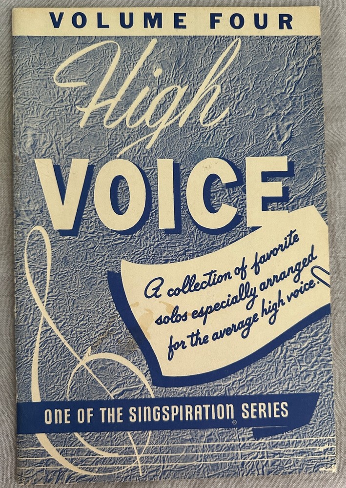 MUSIC BOOK: Singspiration Series Vol.4 HIGH VOICE, 1958, contemporary Christian