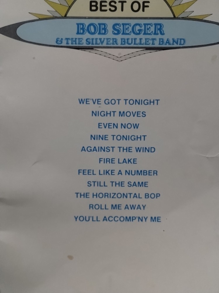The Best of Bob Seger & The Silver Bullet Band 1982 Songbook Piano Voice Guitar