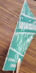 SINGSPIRATION NUMBER 3 GOSPEL SONGS & CHORUSES COMPILED BY ALFRED B SMITH 1943