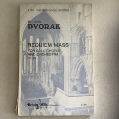 Requiem Mass Op. 89 Dvorak Kalmus Vocal Scores K6163 Belwin Mills SATB