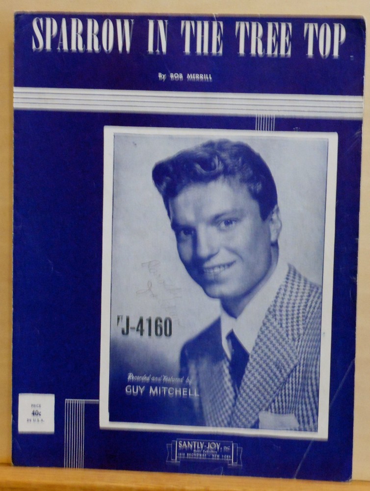 Sparrow In The Tree Top – 1951 vintage sheet music – Guy Mitchell photo cover
