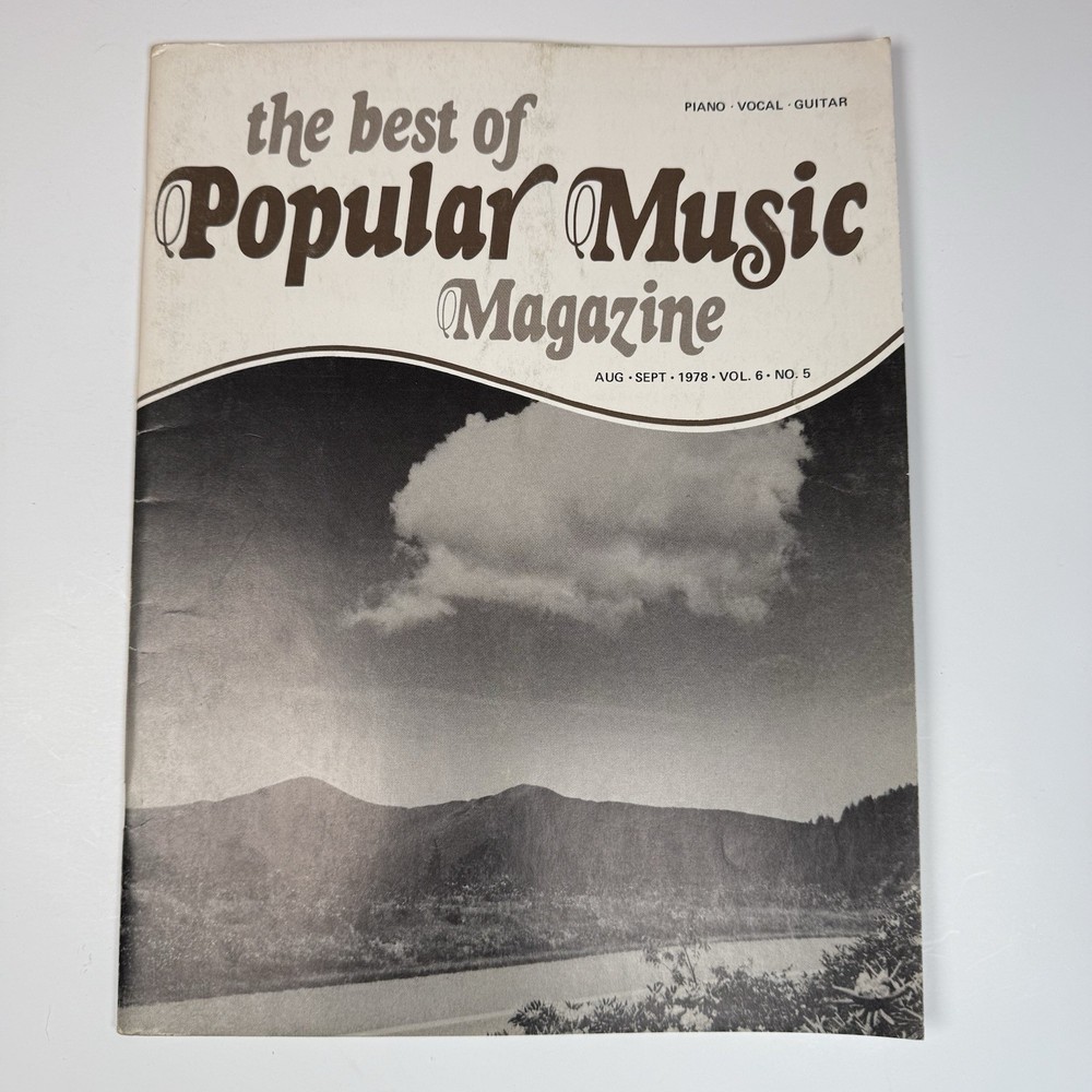 The Best Of Popular Music Magazine Aug Sept 1978 Vol 6 #5 Piano Vocal Guitar Vtg