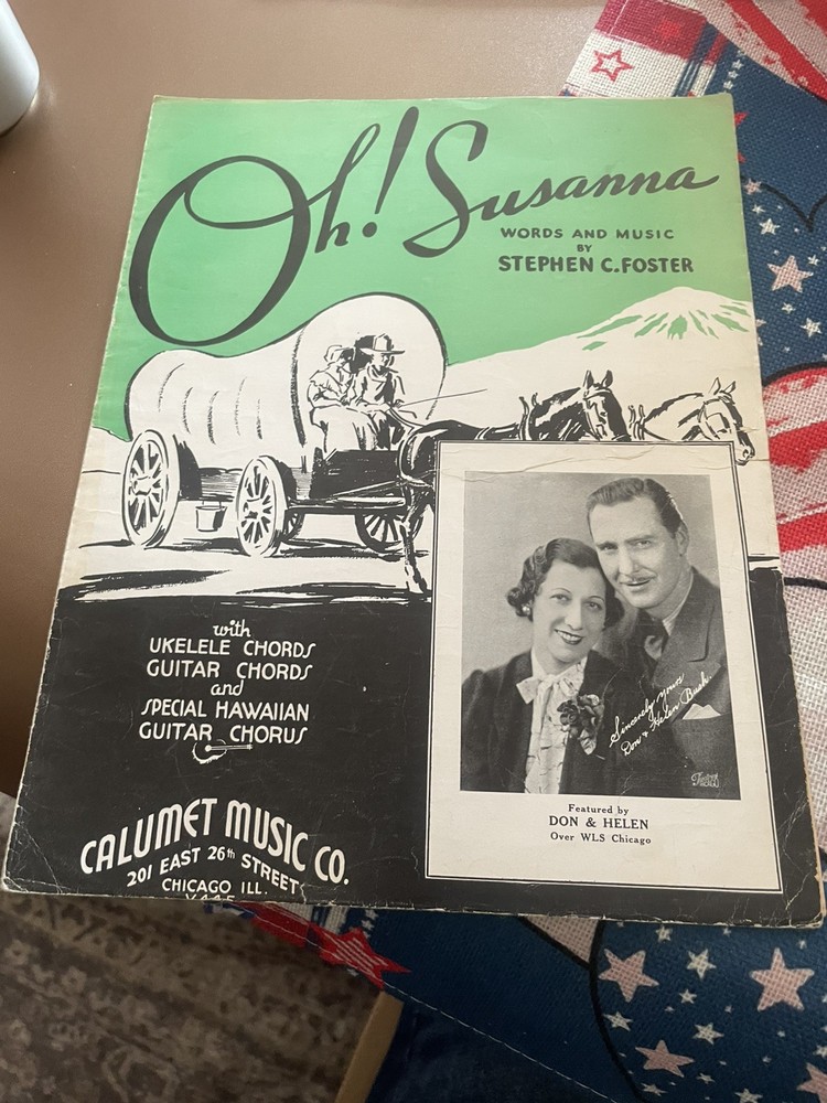 Vintage Sheet Music Oh! Susanna 1935 WARNING OFFENSIVE N Word In Lyric. Rare ?