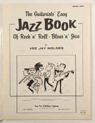 Guitarists&rsquo; Easy Jazz Book of Rock &lsquo;n&rsquo; Roll, Blues &lsquo;n&rsquo; Jive 1962 Vee Jay Noldes