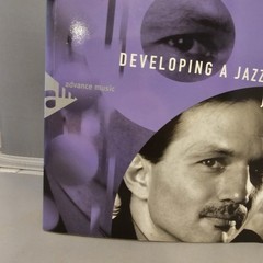 Inside Improvisation Series, Vol. 6: Developing a Jazz Language: For All Inst…