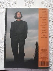 ERIC CLAPTON – THE GUITAR ANTHOLOGY VOLUME ONE – 1991, 136 PAGES